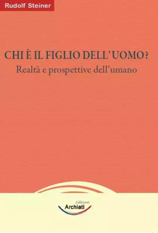 rudolf-steiner-chi-e-il-figlio-dell-uomo-cover1.jpg