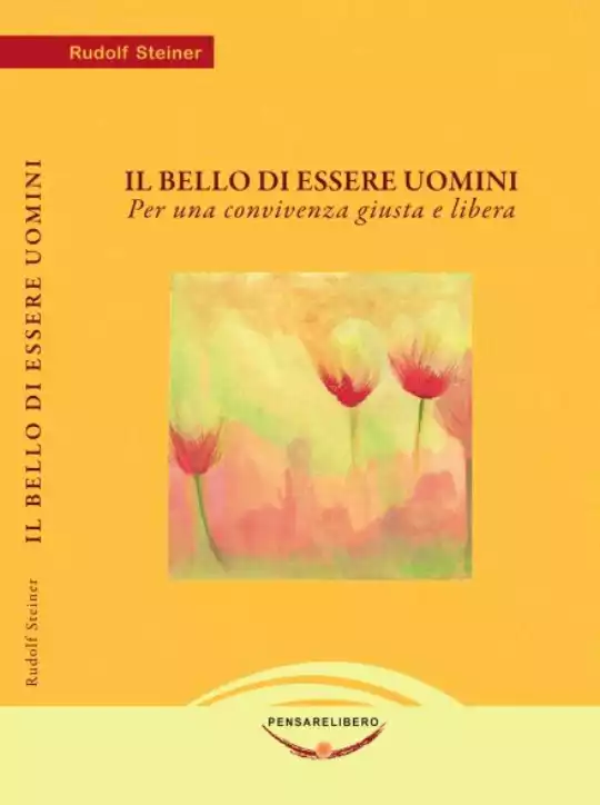 rudolf-steiner-il-bello-di-essere-uomini-cover3.jpg